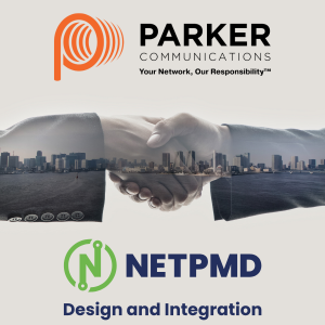 NetPMD and Parker Communications Forge Stronger Partnership in Fiber Network Solutions